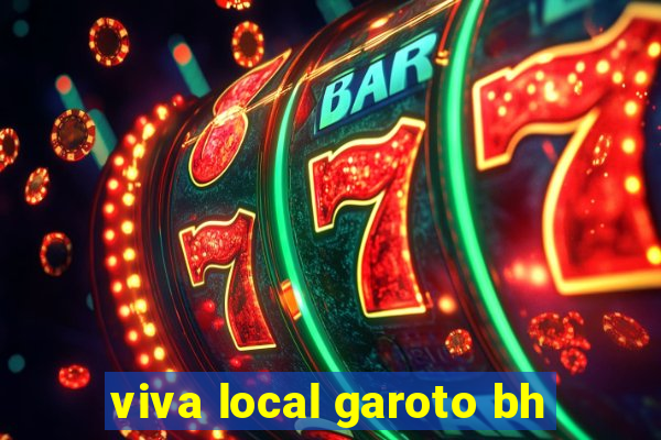 viva local garoto bh